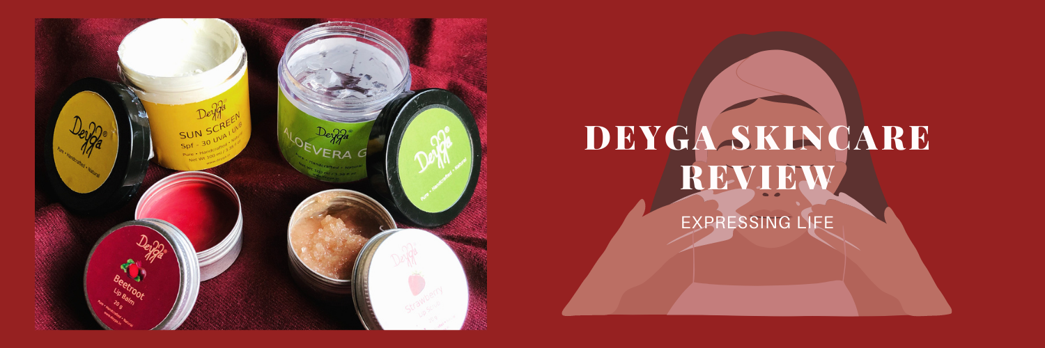 deyga skincare review, expressing life by radhika