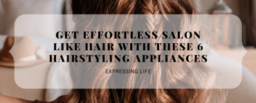 Hairstyling Tools for Effortless Salon-like hair!