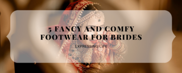 Fancy and Comfortable Footwear for Brides