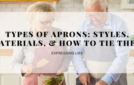 Types of Aprons: Styles, Materials, & How to Tie Them